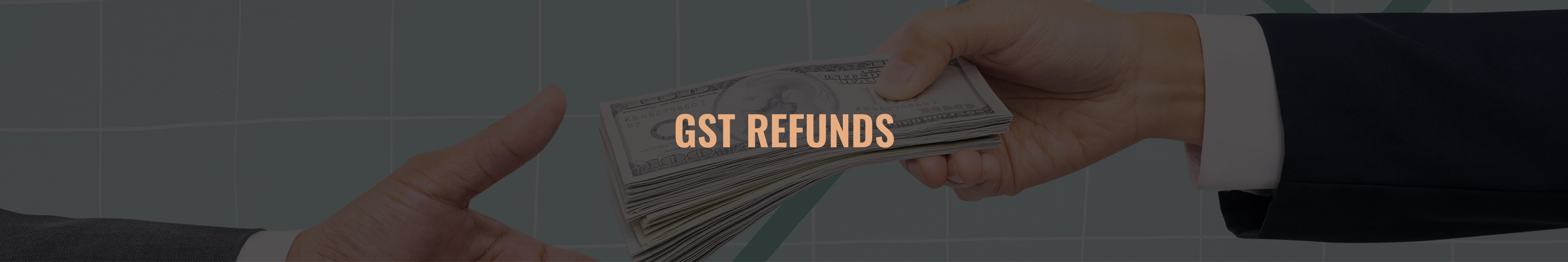 GST Refunds